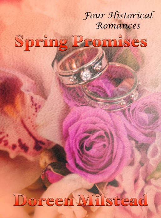 Spring Promises (Four Historical Romances)
