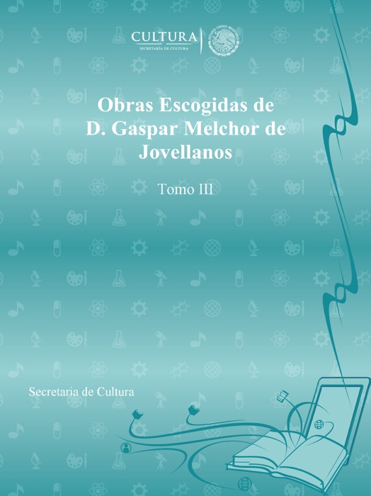 Obras Escogidas de D. Gaspar Melchor de Jovellanos