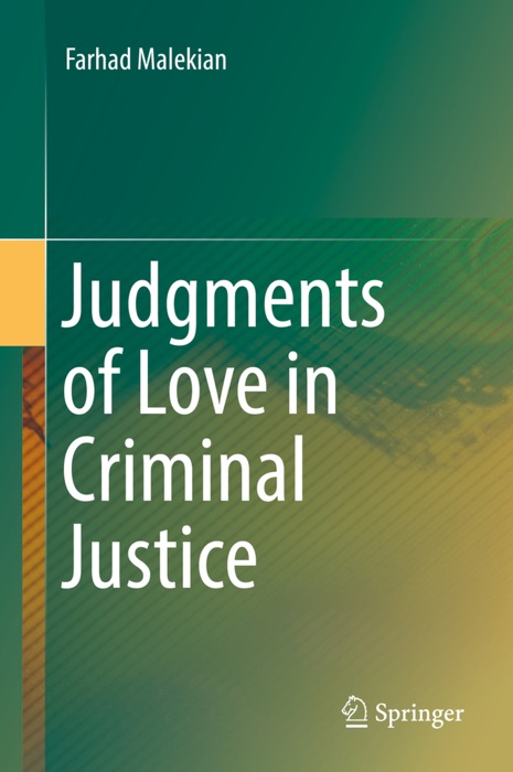 Judgments of Love in Criminal Justice