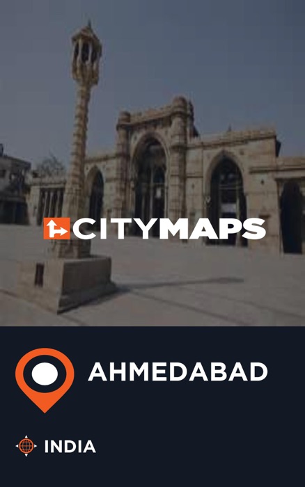 City Maps Ahmedabad India