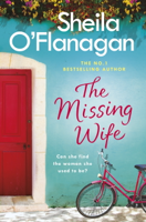 Sheila O'Flanagan - The Missing Wife: The Unputdownable Bestseller artwork