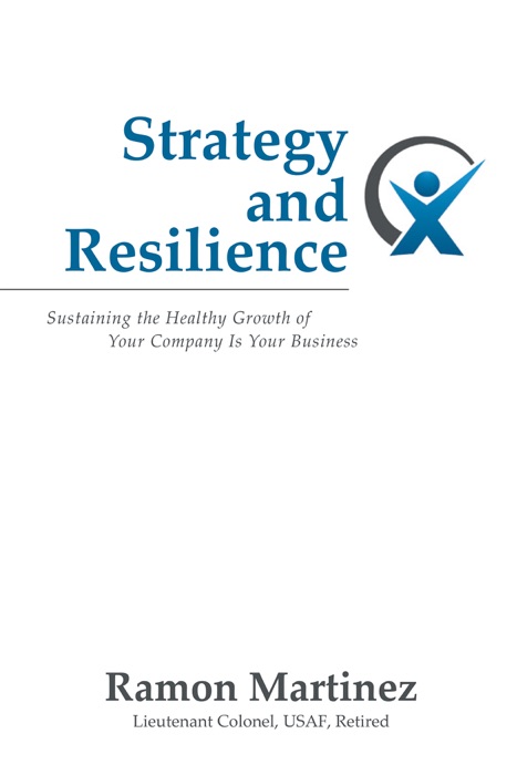 Strategy and Resilience