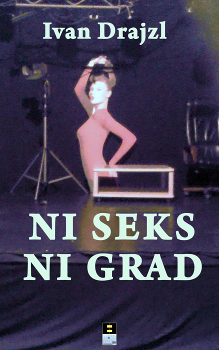 Ni seks, ni grad