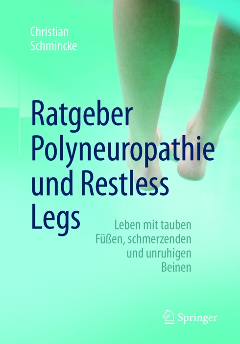 Ratgeber Polyneuropathie und Restless Legs