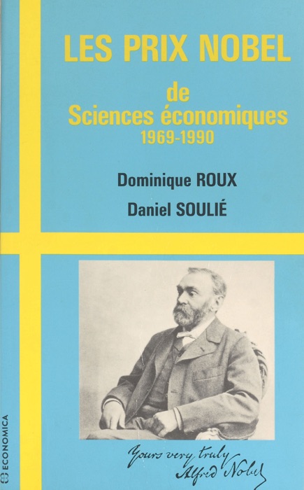 Les Prix Nobel de sciences économiques (1969-1990)