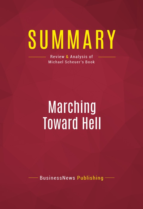 Summary: Marching Toward Hell