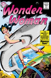 Wonder Woman (1942-) #101 - Bob Kanigher, Julius Schwartz, Jack Schiff, Ross Andru, Morris Waldinger & Bob Oksner by  Bob Kanigher, Julius Schwartz, Jack Schiff, Ross Andru, Morris Waldinger & Bob Oksner PDF Download