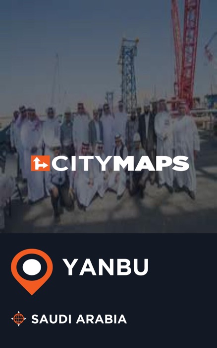 City Maps Yanbu Saudi Arabia
