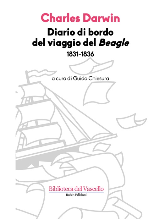 Diario di bordo del viaggio del Beagle