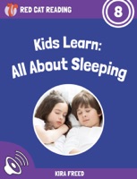Kids Learn: All About Sleeping