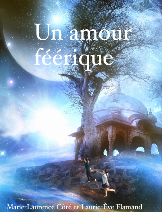 Un amour féérique