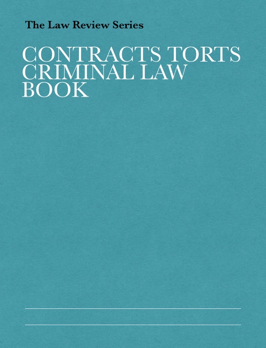 Contracts Torts Criminal Law Book