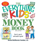The Everything Kids' Money Book - Brette McWhorter Sember