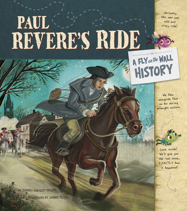 Paul Revere's Ride: A Fly on the Wall History