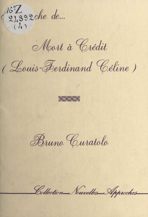 Approche de «Mort à crédit» (Louis-Ferdinand Céline)