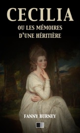 Cécilia ou les Mémoires d'une Héritière (Version Intégrale)