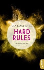 Hard Rules - Dein Verlangen