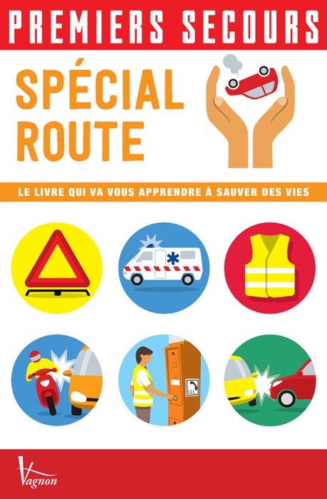 Premiers secours - Spécial route