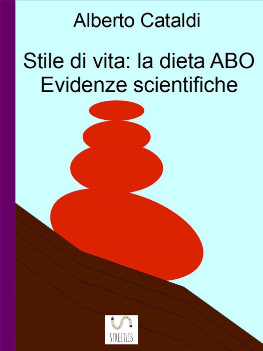 Stile Di Vita: La Dieta ABO. Evidenze Scientifiche