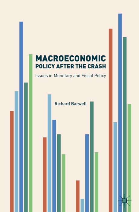 Macroeconomic Policy after the Crash