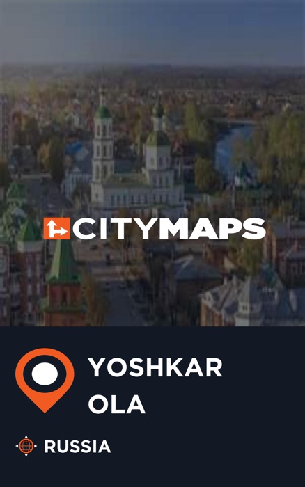 City Maps Yoshkar-Ola Russia