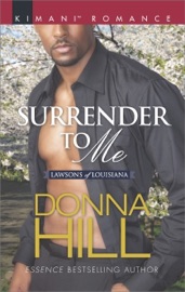 Surrender to Me - Donna Hill by  Donna Hill PDF Download
