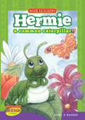 Hermie, a Common Caterpillar - Max Lucado