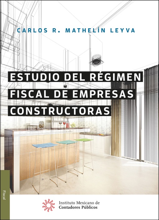 Estudio del régimen fiscal de empresas constructoras