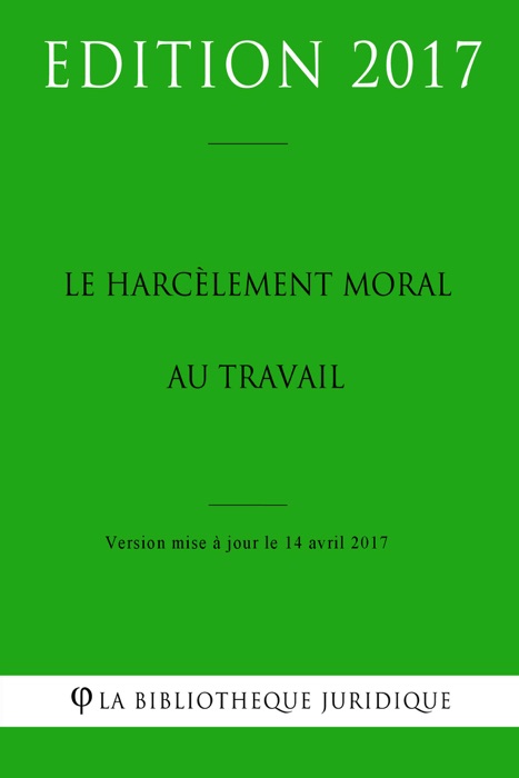 Le harcèlement moral au travail