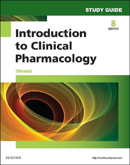 Study Guide for Introduction to Clinical Pharmacology - E-Book