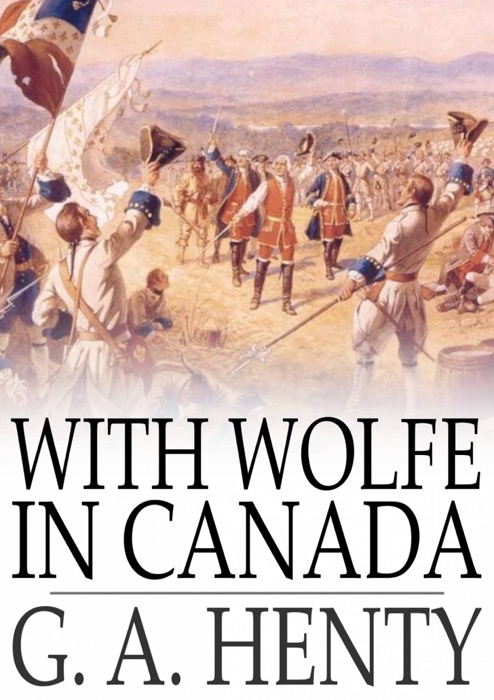 With Wolfe in Canada