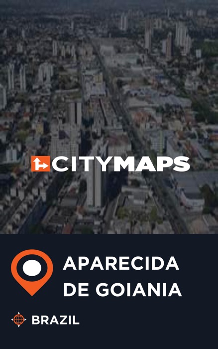City Maps Aparecida de Goiania Brazil