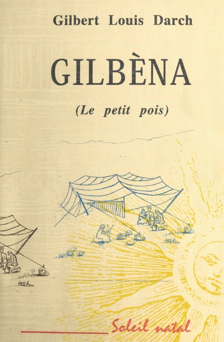 Gilbèna : Le Petit Pois