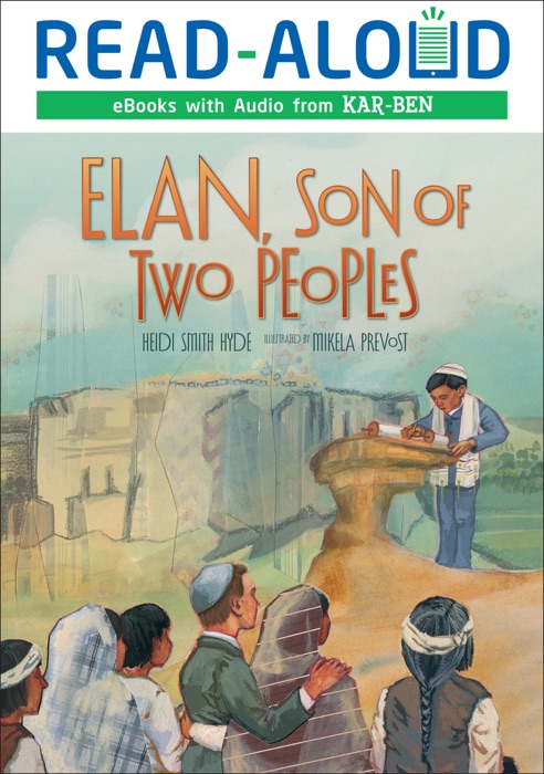 Elan, Son of Two Peoples