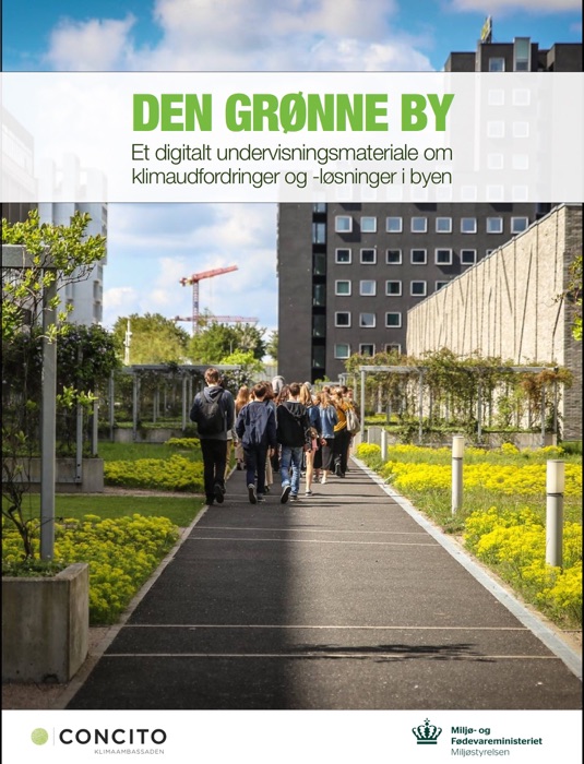 DEN GRØNNE BY