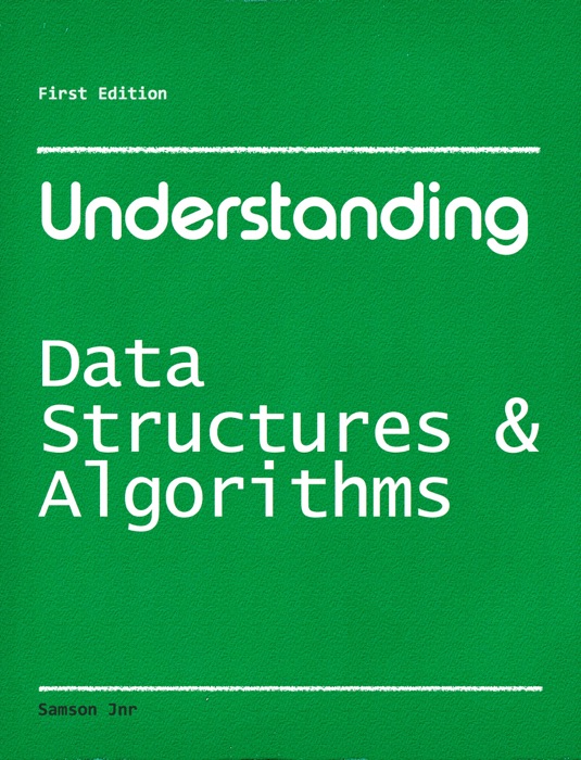 Understanding Data Structure & Algorithms