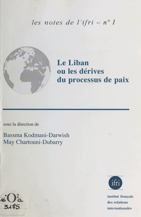 Le Liban ou les Dérives du processus de paix