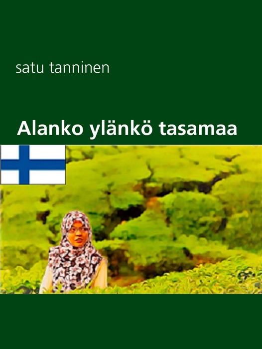 Alanko ylänkö tasamaa