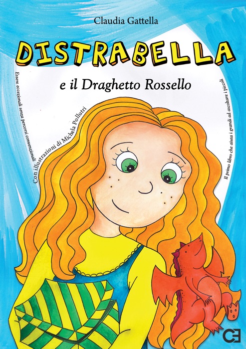 Distrabella e il Draghetto Rossello