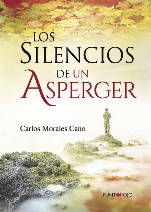 Los Silencios de un Asperger