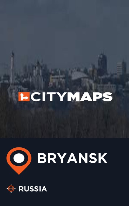 City Maps Bryansk Russia