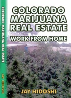 Colorado Marijuana Real Estate