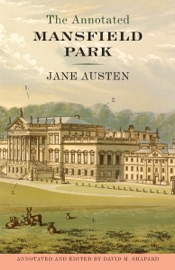 The Annotated Mansfield Park
