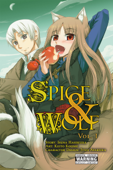 Spice and Wolf, Vol. 1 (manga) - Isuna Hasekura & Keito Koume