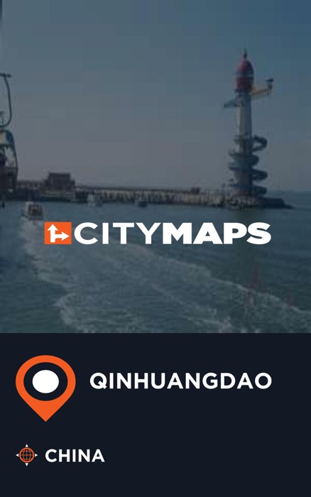City Maps Qinhuangdao China