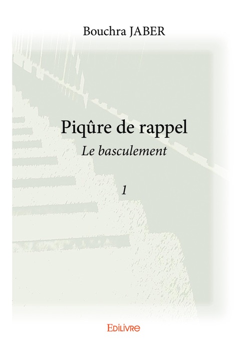 Piqûre de rappel -Tome 1