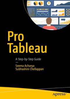 Pro Tableau - Seema Acharya & Subhashini Chellappan