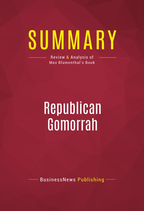 Summary: Republican Gomorrah