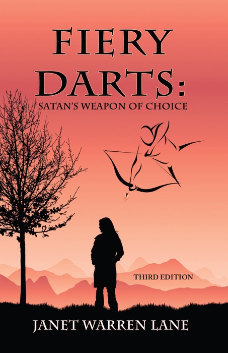 Fiery Darts: Satan's Weapon of Choice