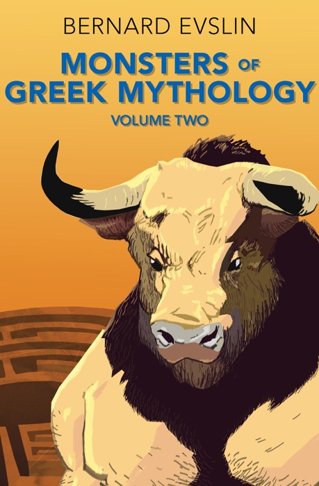 Monsters of Greek Mythology Volume Two